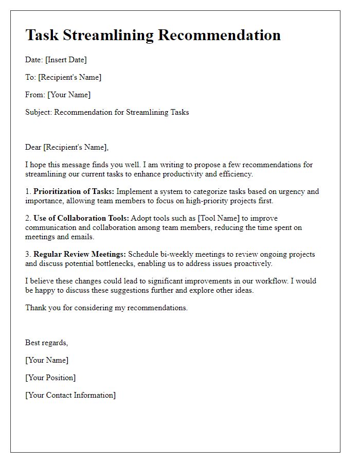 Letter template of task streamlining recommendation