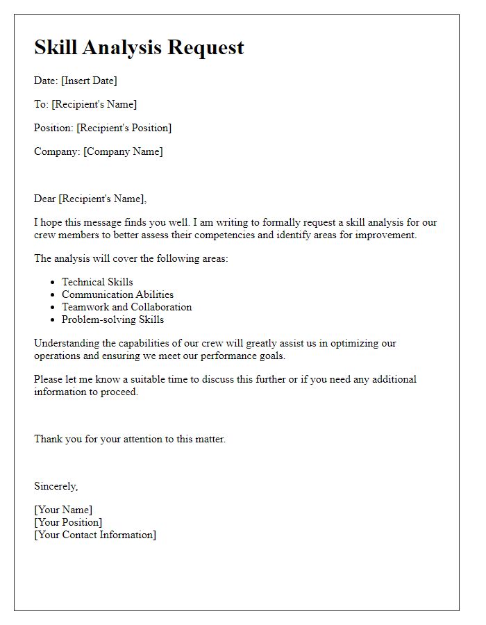 Letter template of crew member skill analysis request.