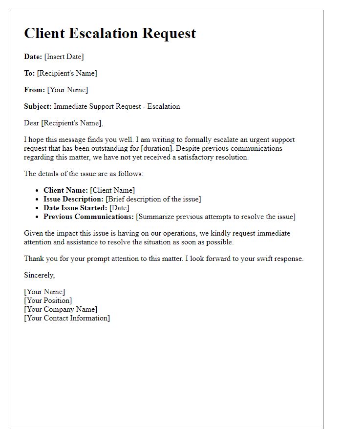 Letter template of client escalations for immediate support requests