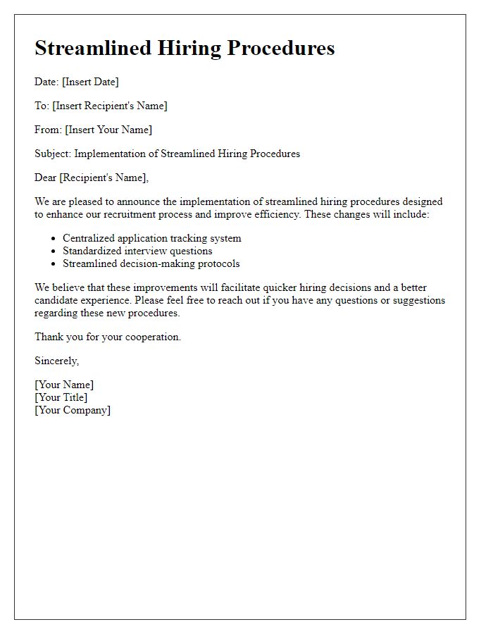 Letter template of streamlined hiring procedures