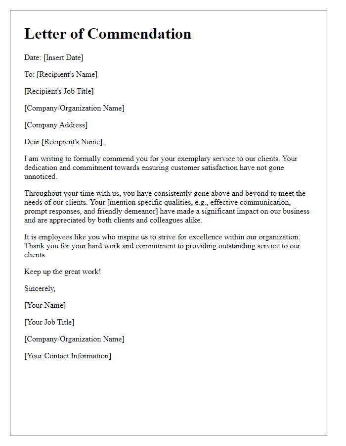 Letter template of commendation for exemplary client service.