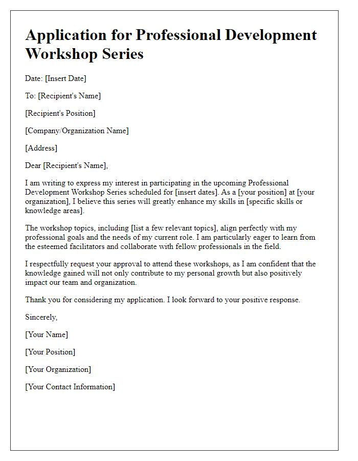 Letter template of application for professional development workshop series