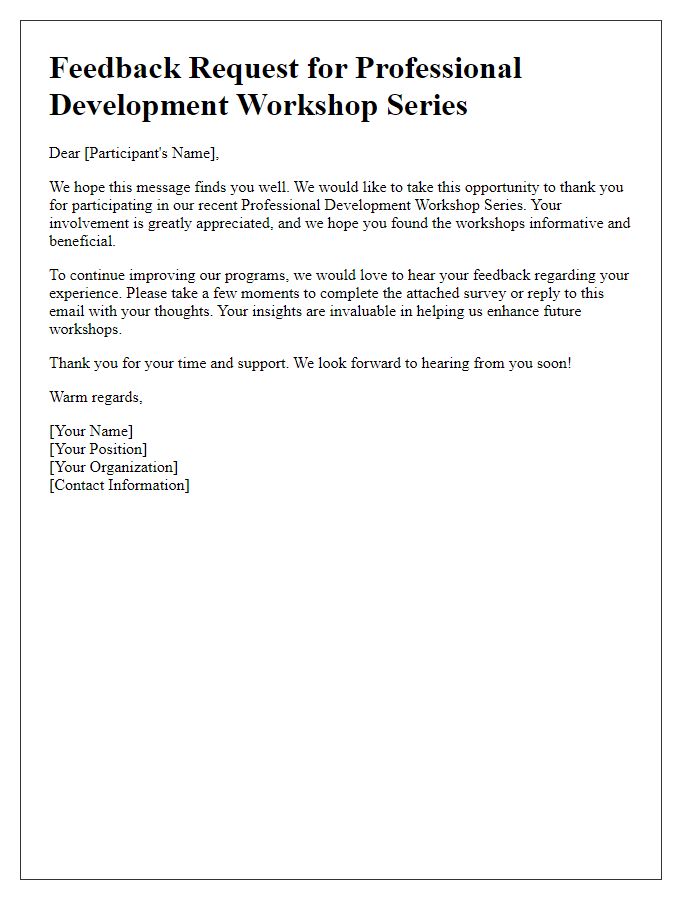 Letter template of feedback request after professional development workshop series