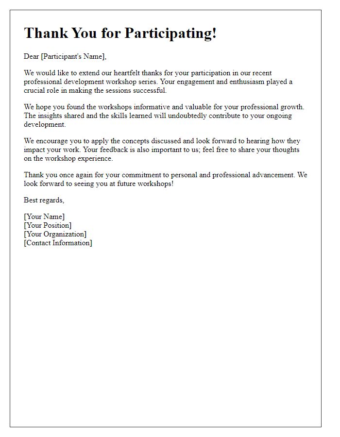 Letter template of thank you for participating in professional development workshop series