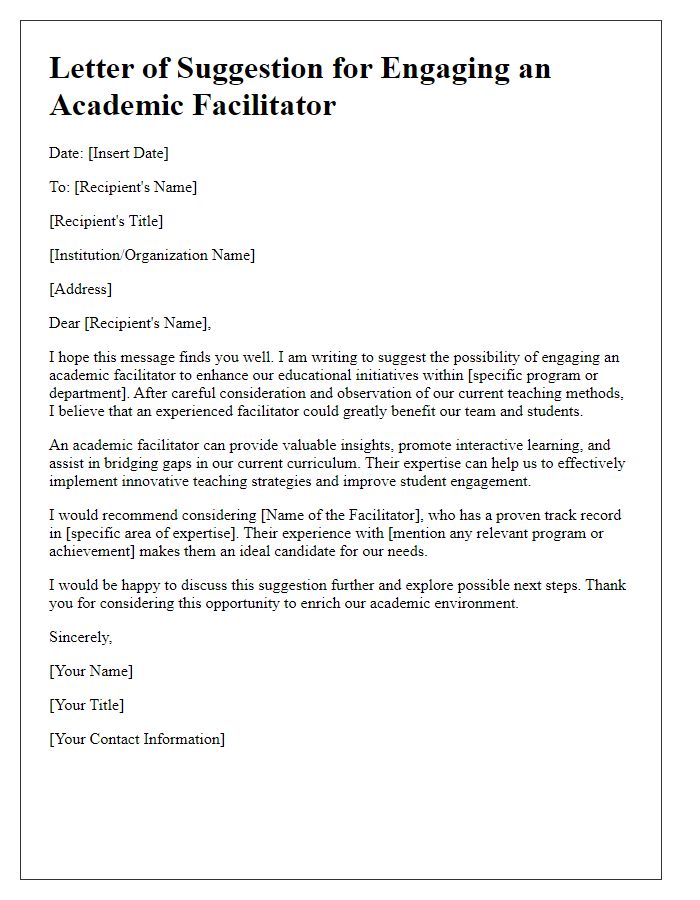 Letter template of suggestion for engaging an academic facilitator