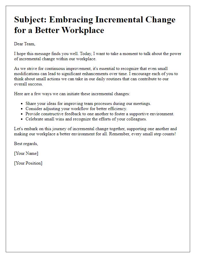 Letter template of encouraging incremental change in the workplace