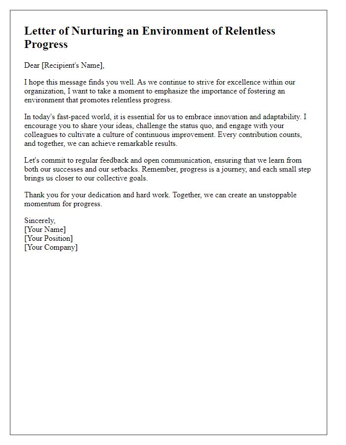 Letter template of nurturing an environment of relentless progress