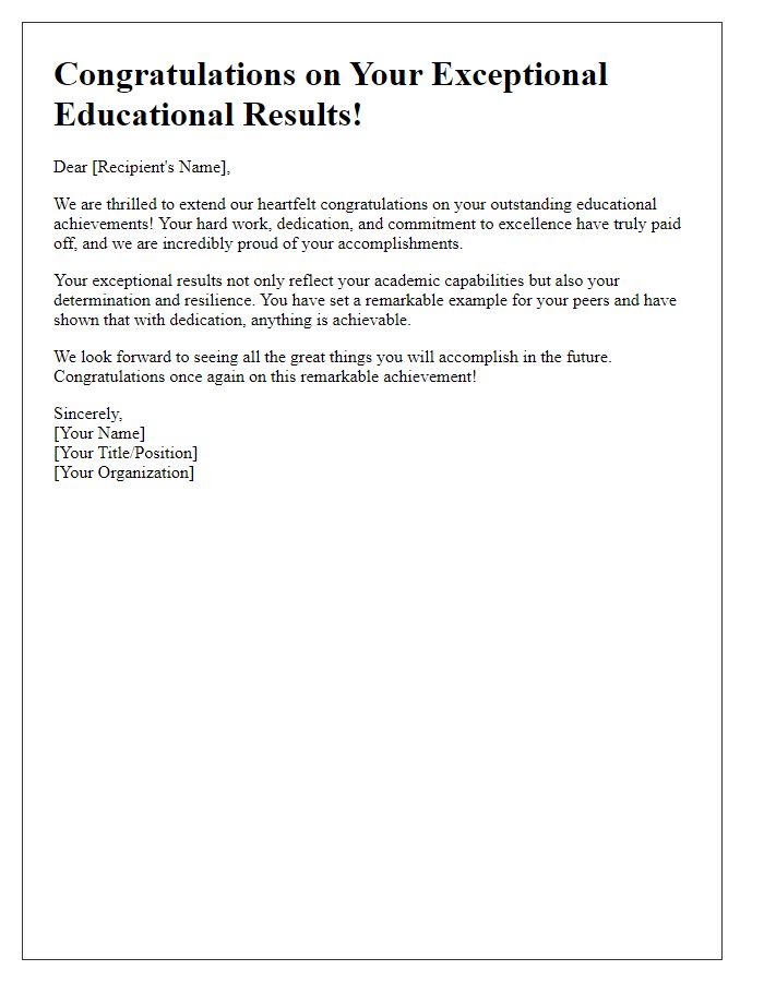 Letter template of exceptional educational results congratulations