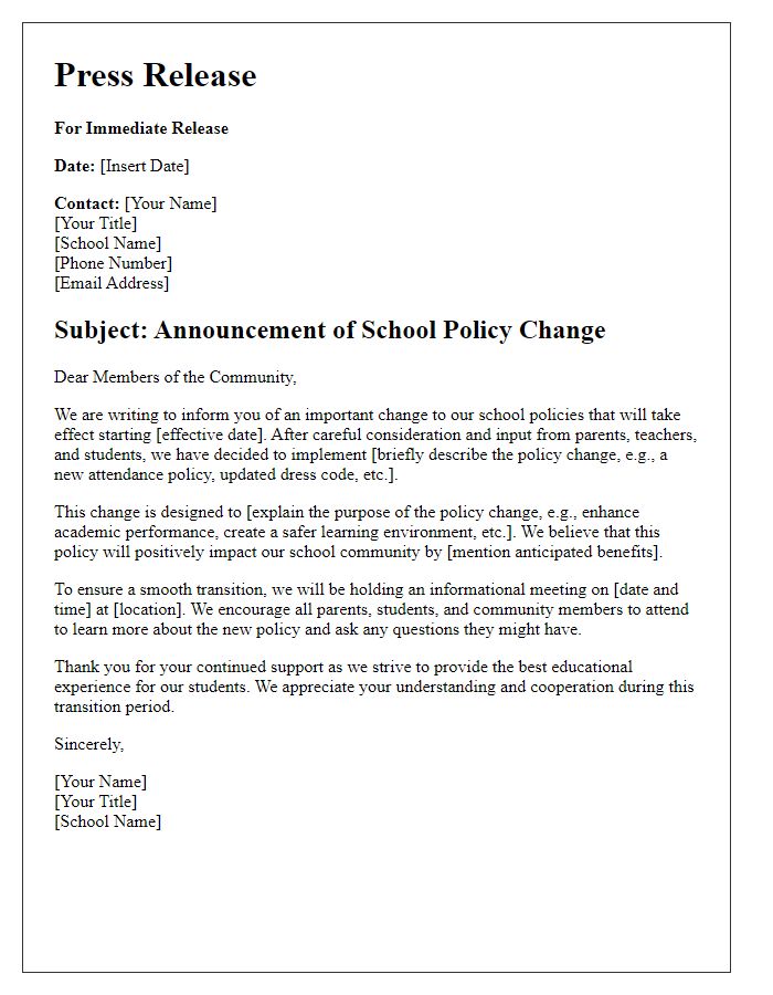 Letter template of school policy change communication for local media.