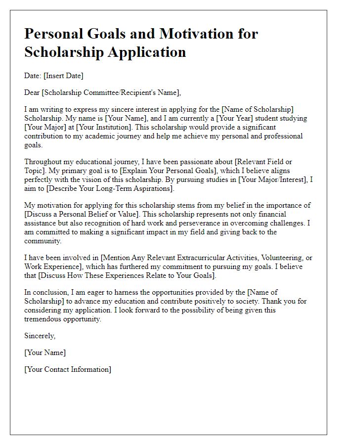 Letter template of personal goals and motivation for scholarship application