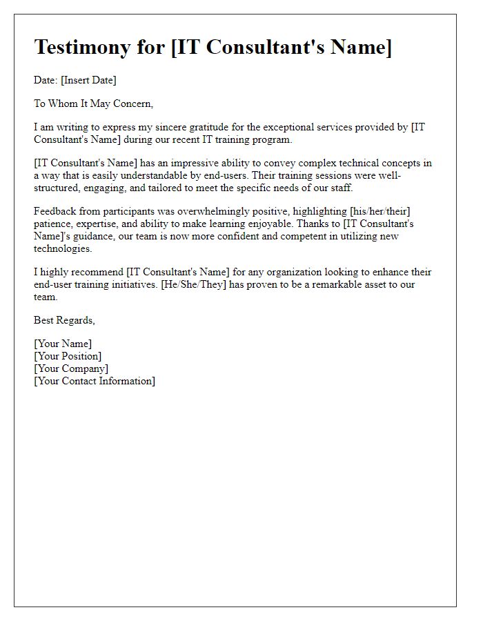 Letter template of testimony for an IT consultant known for end-user training.