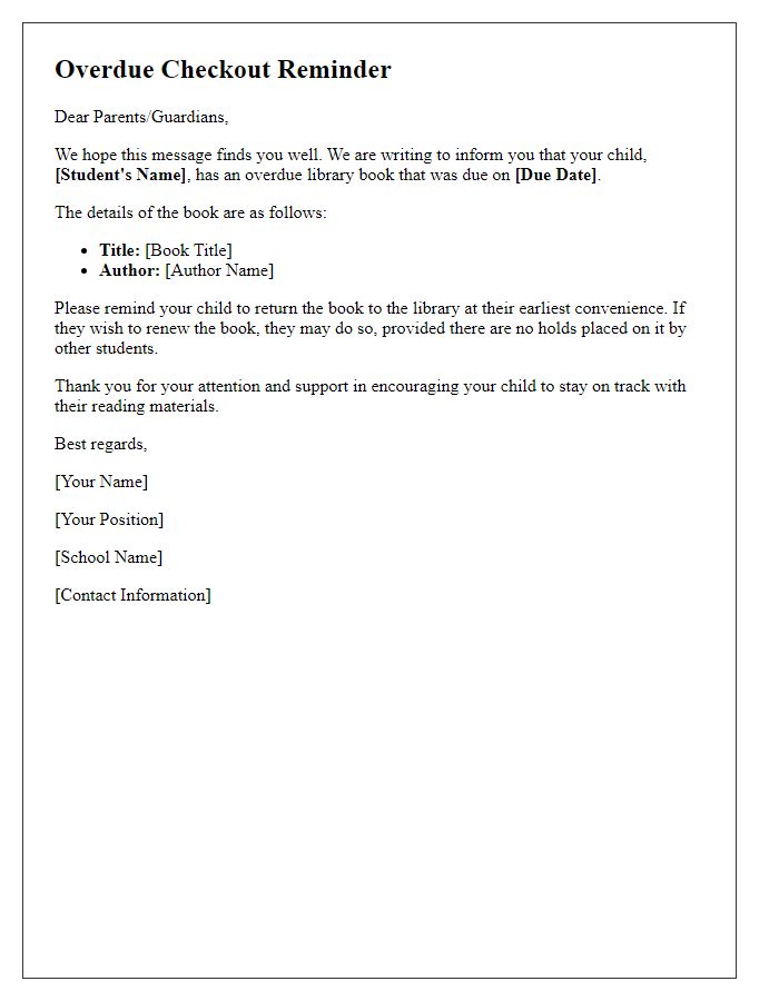 Letter template of overdue checkout reminder for elementary students.