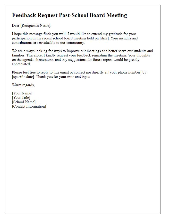 Letter template of feedback request post-school board meeting