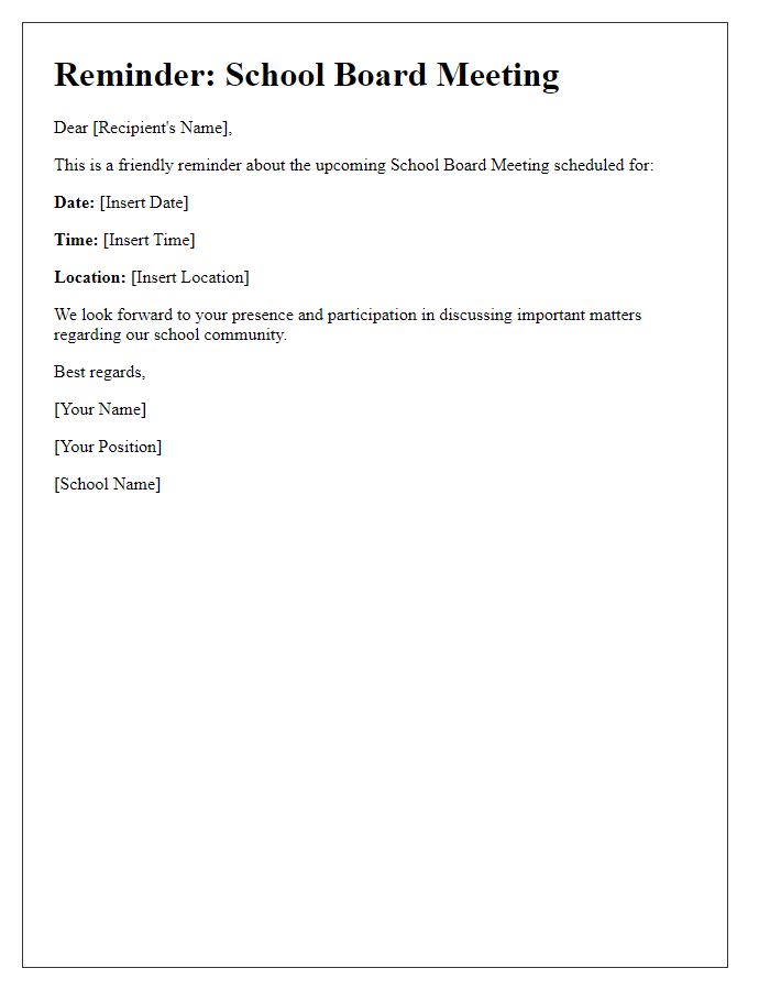 Letter template of reminder for school board meeting time and date