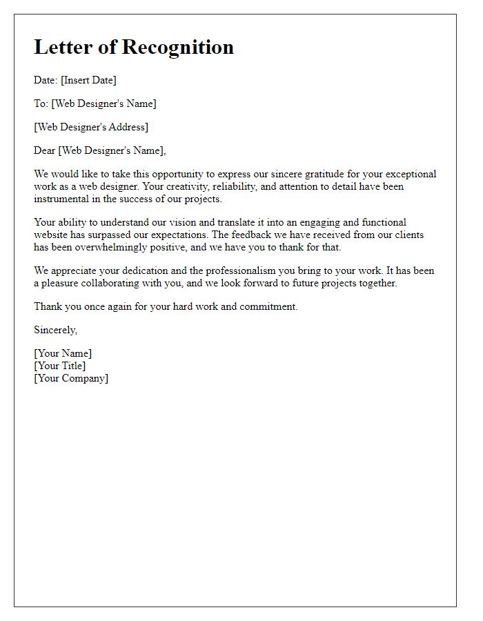 Letter template of recognition for a reliable web designer.