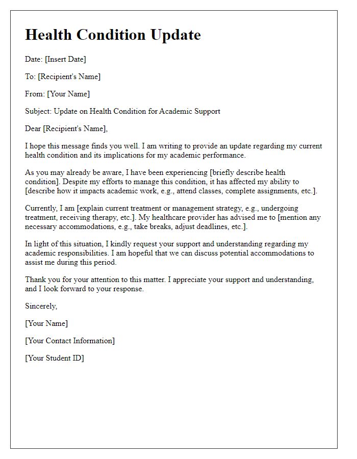 Letter template of health condition update for academic support.