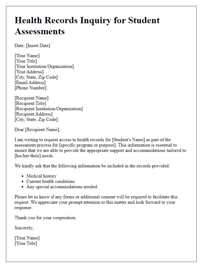 Letter template of health records inquiry for student assessments.