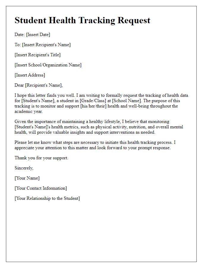 Letter template of student health tracking request for monitoring.