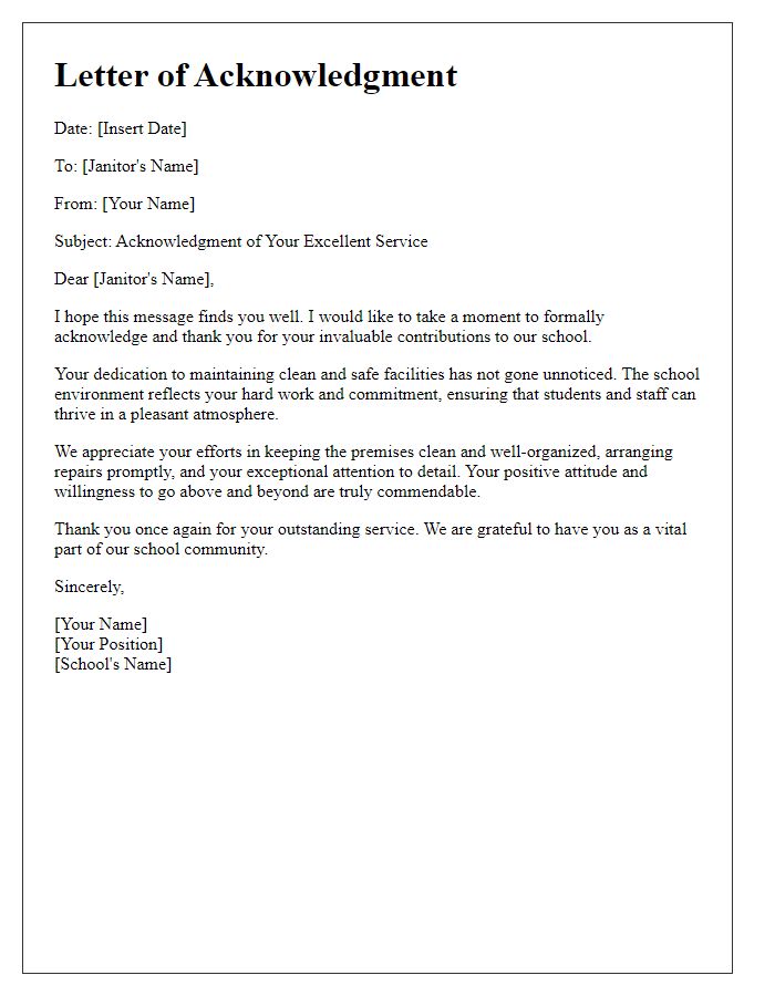 Letter template of acknowledgment for the janitors role in maintaining school facilities.