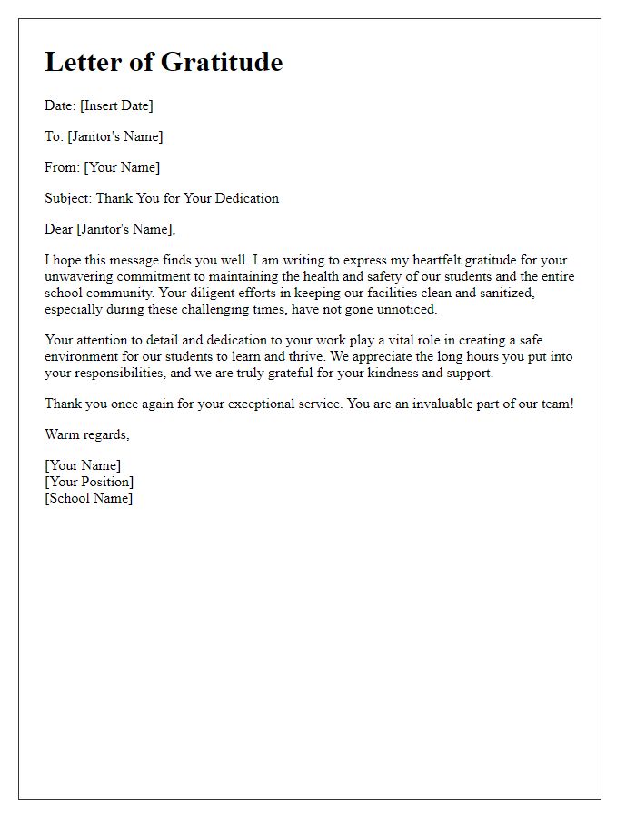 Letter template of gratitude recognizing the janitors commitment to student health and safety.