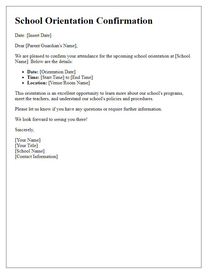 Letter template of school orientation confirmation