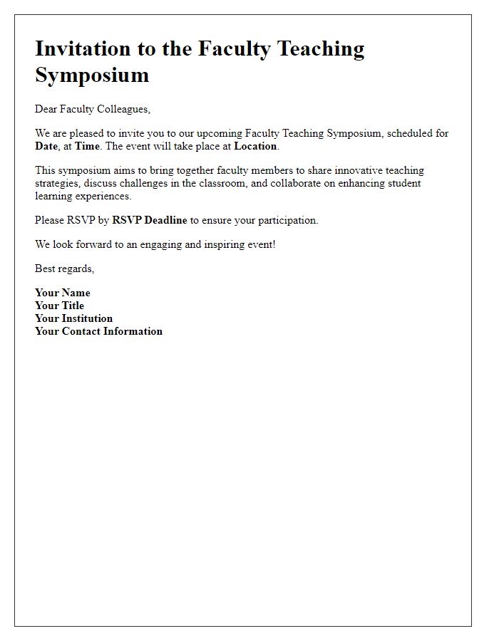 Letter template of invitation to a faculty teaching symposium.