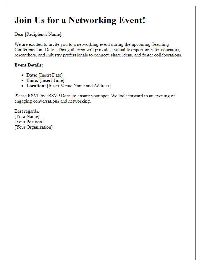 Letter template of invitation to a networking event during a teaching conference.