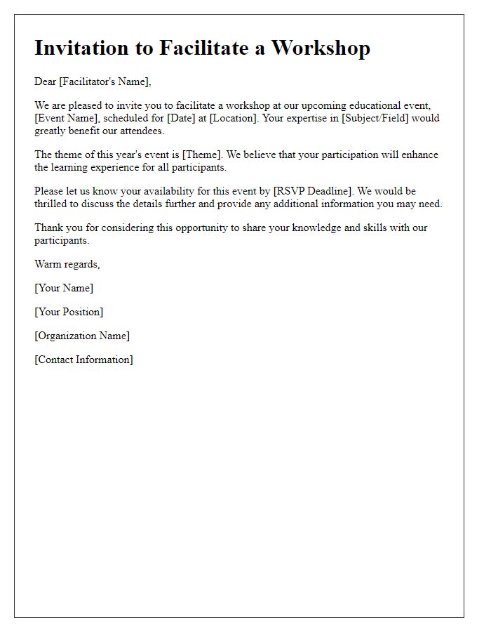 Letter template of invitation for workshop facilitators at an educational event.