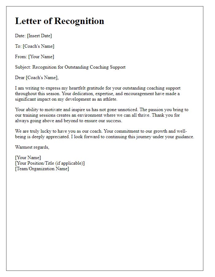 Letter template of recognition for outstanding coaching support.