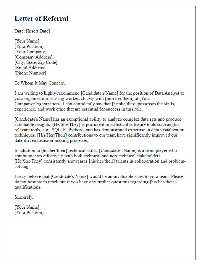 Letter template of referral for a skilled data analyst.