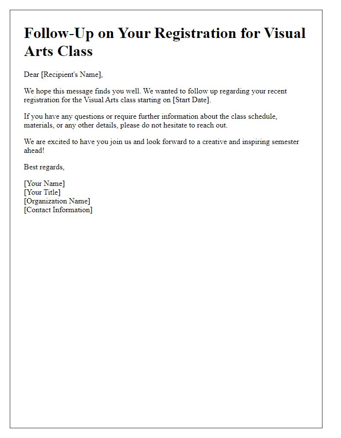 Letter template of follow-up for visual arts class registration