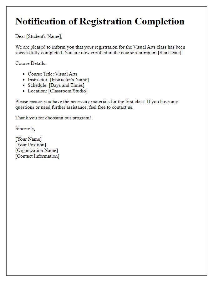 Letter template of notification for visual arts class registration completion