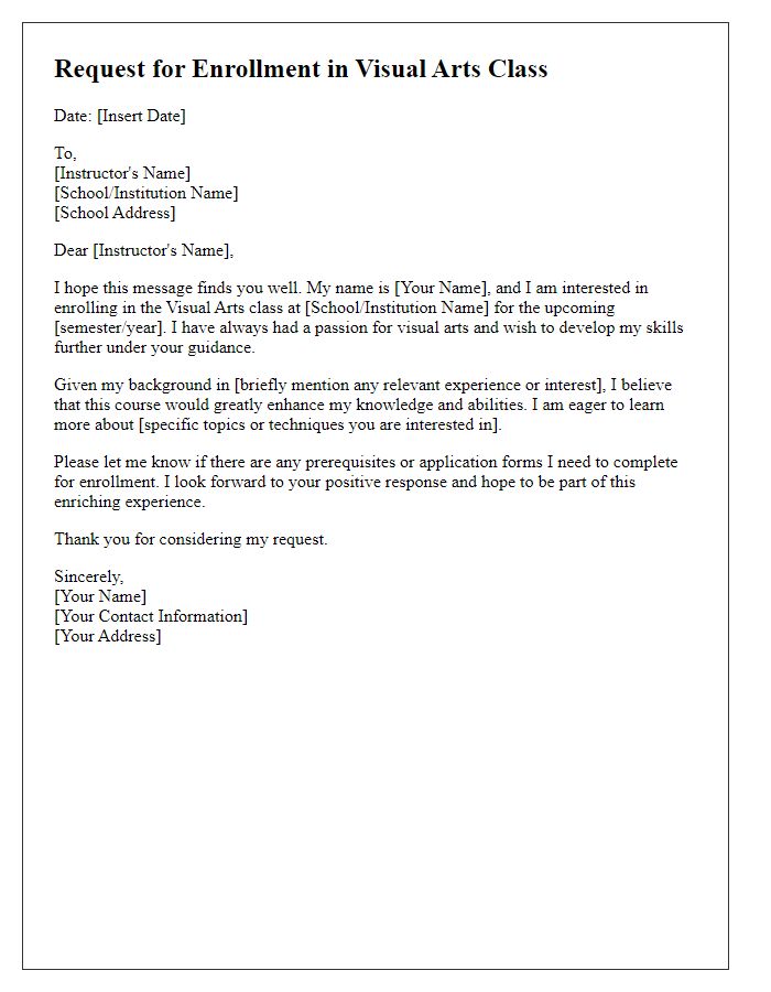 Letter template of request for visual arts class enrollment