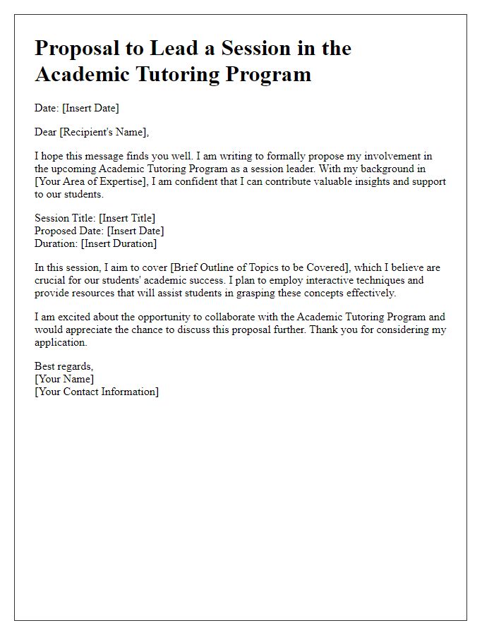 Letter template of proposal to lead a session in the academic tutoring program