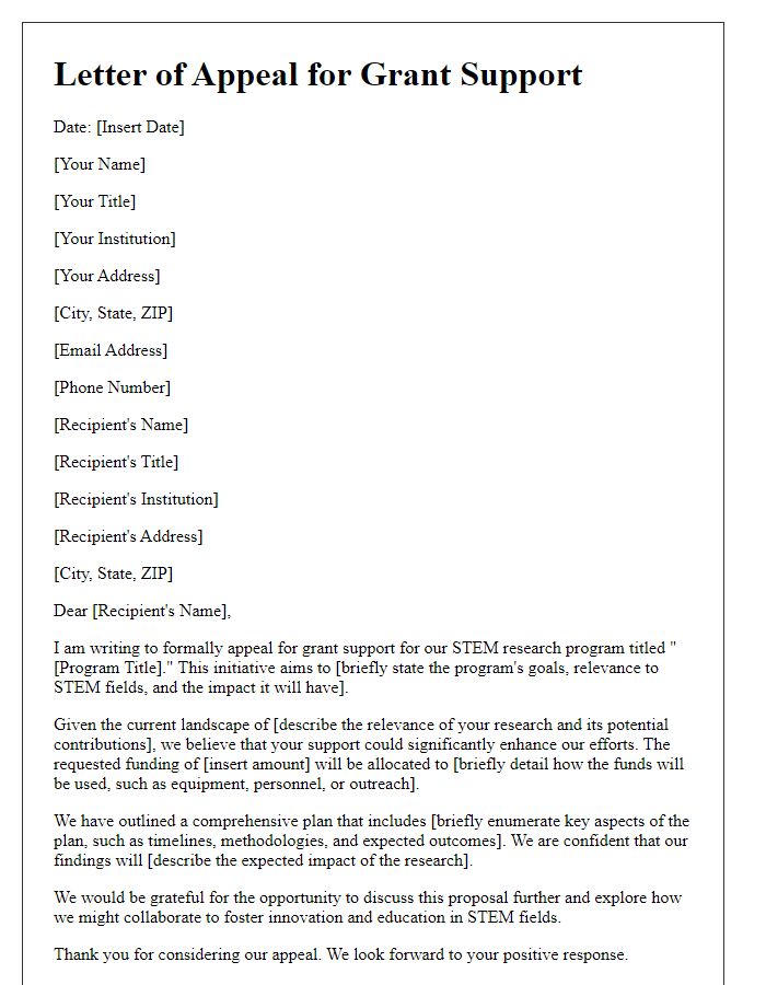 Letter template of appeal for grant support for STEM research programs.