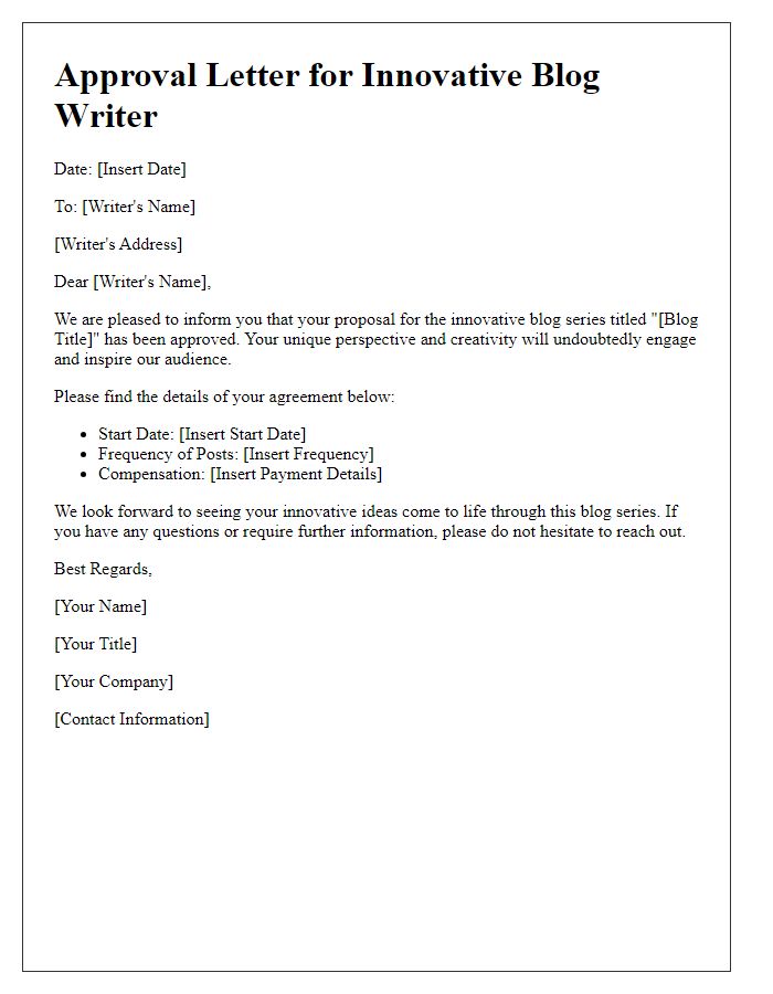 Letter template of approval for an innovative blog writer