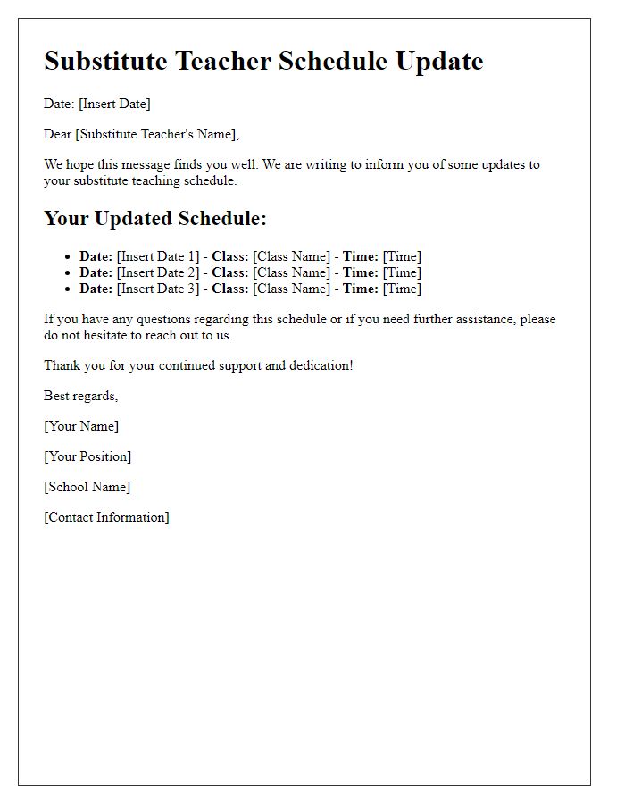 Letter template of substitute teacher schedule update.