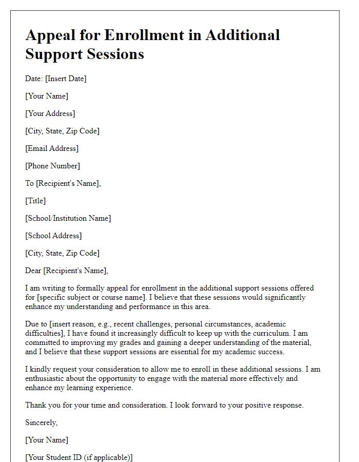 Letter template of appeal for enrollment in additional support sessions