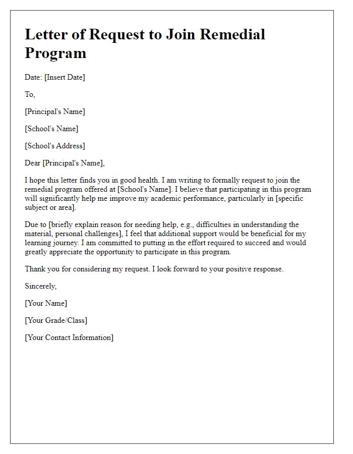 Letter template of request to join a remedial program