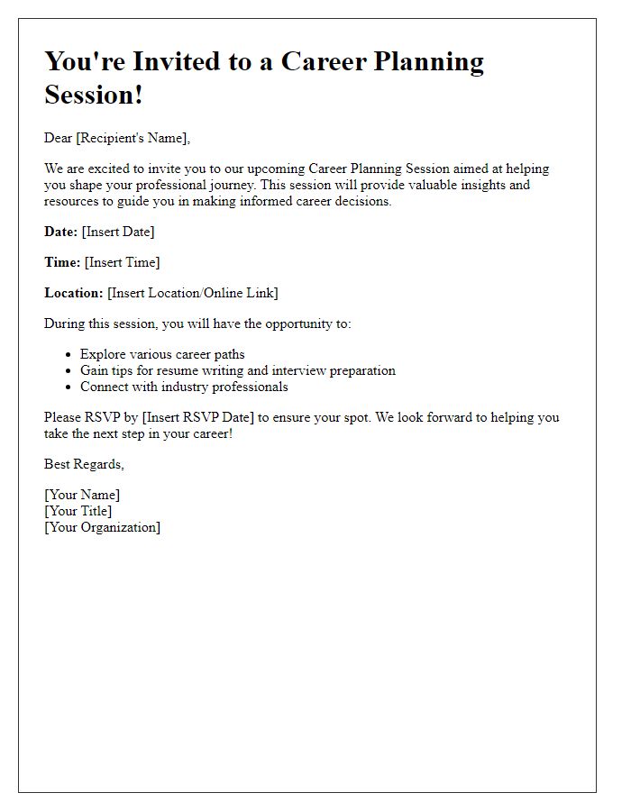 Letter template of extending an invitation for career planning session.