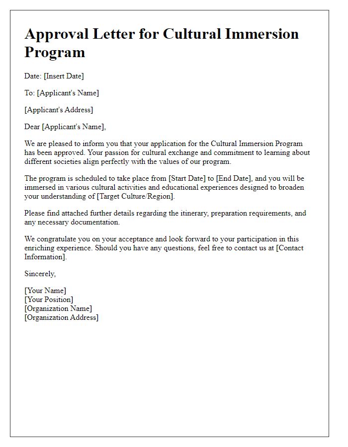 Letter template of approval for a cultural immersion program applicant.