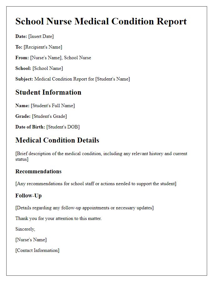 Letter template of school nurse medical condition report