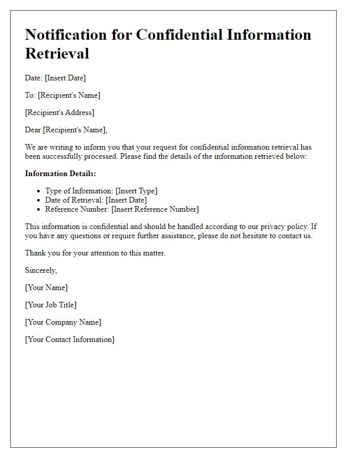 Letter template of Notification for Confidential Information Retrieval