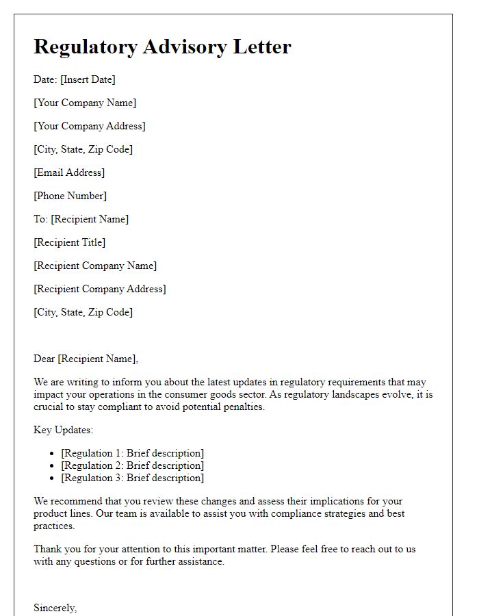 Letter template of regulatory advisory for consumer goods companies.