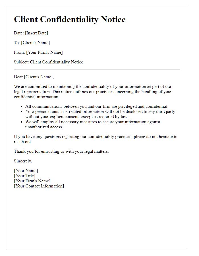 Letter template of client confidentiality notice for legal matters.