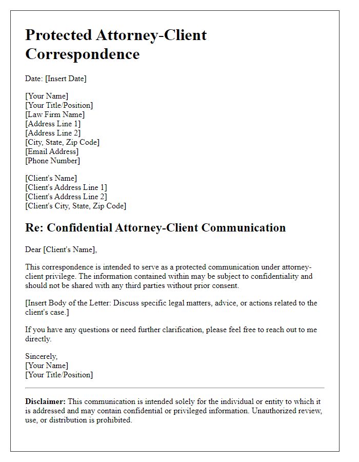 Letter template of protected attorney-client correspondence.