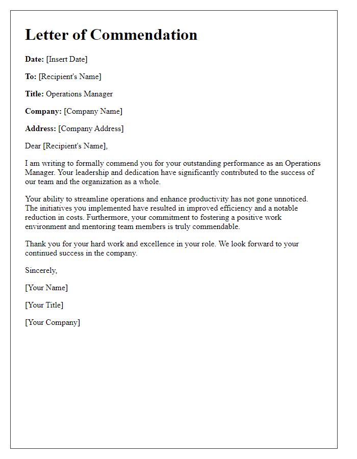 Letter template of commendation for an operations manager in consideration.