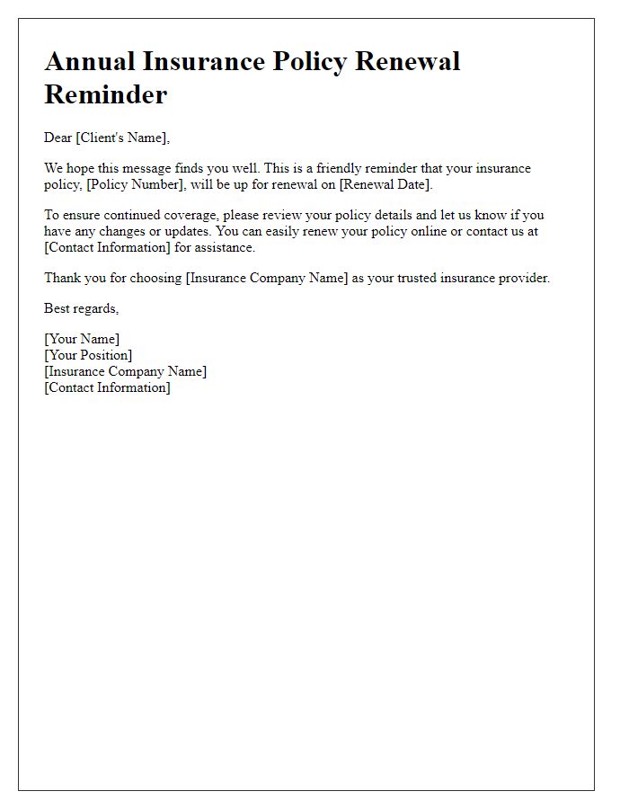 Letter template of annual insurance policy renewal reminder.