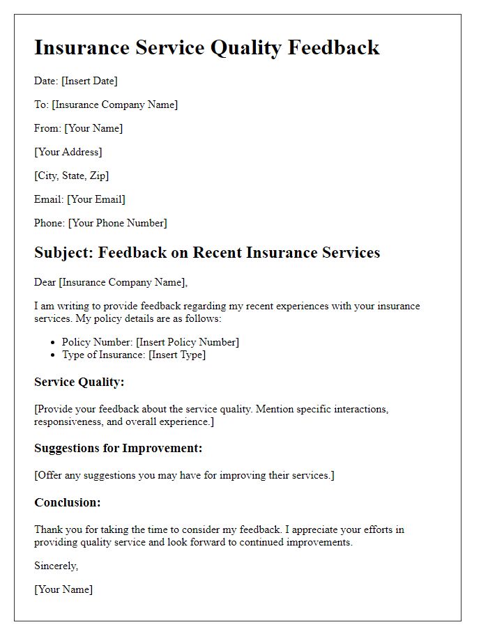 Letter template of insurance service quality feedback