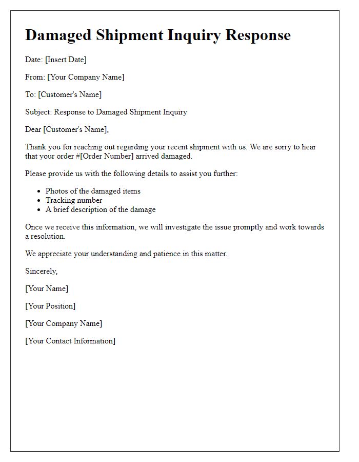 Letter template of received damaged shipment inquiry